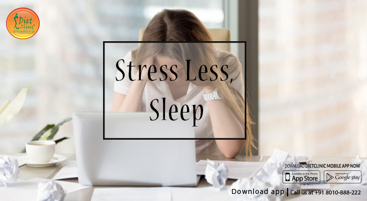 Stress less, sleep more