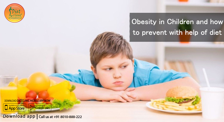 Obesity in Children and how to prevent with help of diet