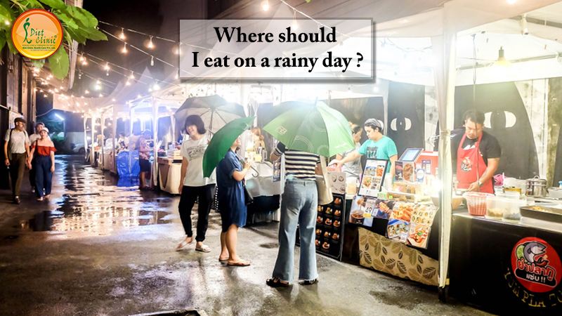 Where should I eat on a rainy day?