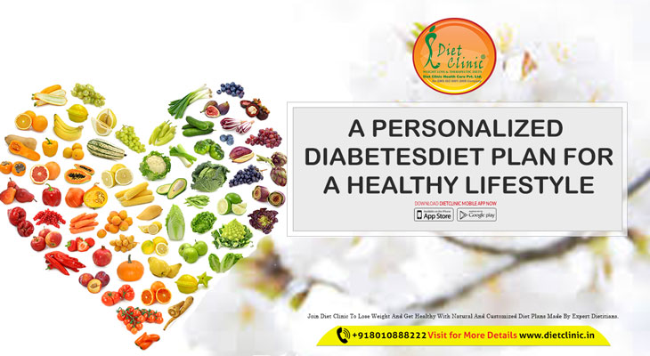 Personalized Diabetes Diet Plan For a Healthy Lifestyle