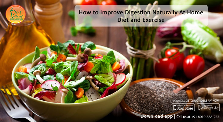 How to improve digestion naturally at home - Diet and exercise 