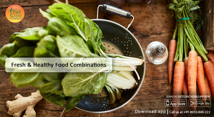 Fresh & Healthy Food Combinations