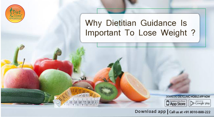 Why dietitian guidance is important to lose weight?