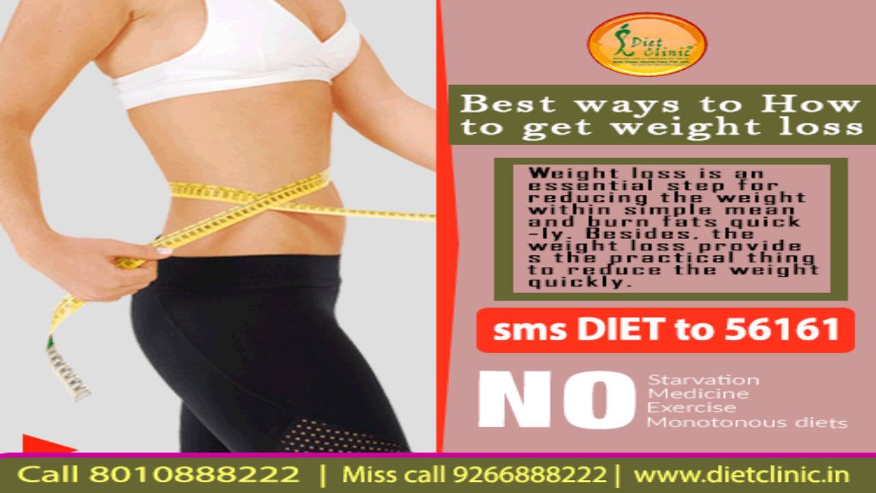 Best ways  to Weight Loss